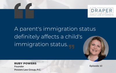 Ruby Powers | The Intersection of Family Law and Immigration