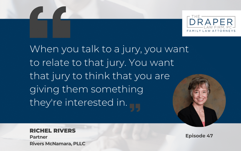 Richel Rivers | An Expert’s Guide to Family Law Jury Trials