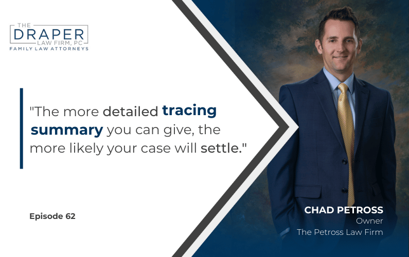 Chad Petross | Tracing 101 for Family Lawyers