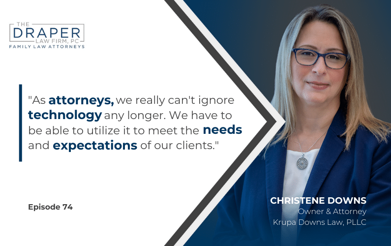 Christene “Chris” Krupa Downs | Technology to Make Lawyers’ Lives Easier