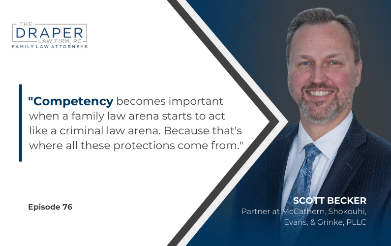 Scott Becker | Competency & Family Law