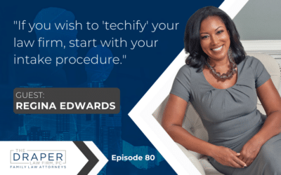Regina Edwards | Tech Tools for Family Lawyers