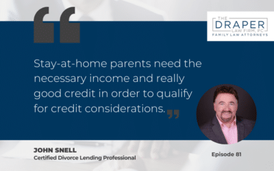 John Snell | The Role of a Divorce Lending Professional