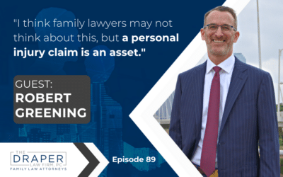 Robert Greening | The Intersection of Personal Injury Law & Family Law