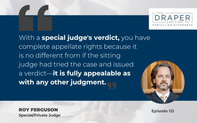 Roy Ferguson | Understanding Private Judging in Texas Family Law