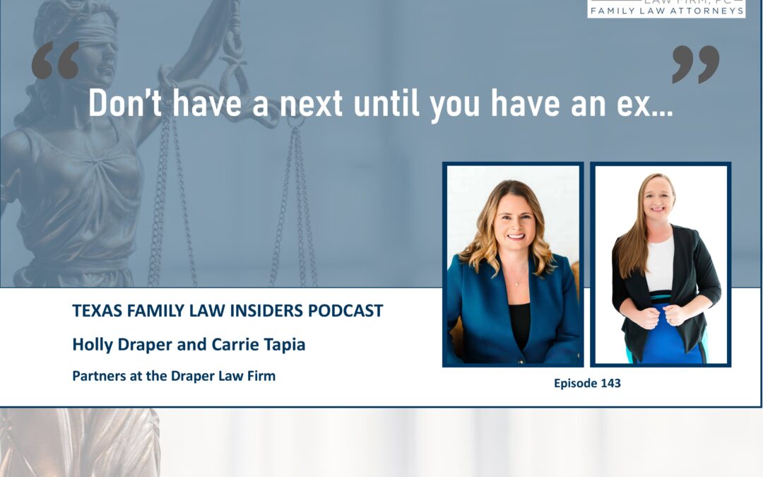 Texas Family Lawyers Podcast | Episode 143 To Plead or Not to Plead: Grounds for Divorce