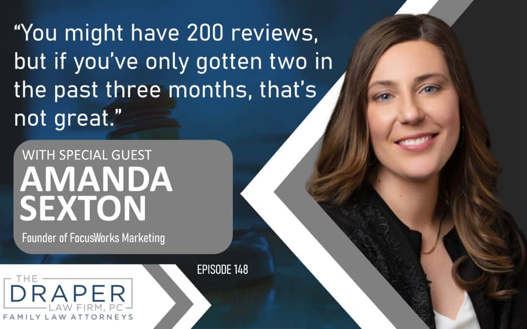 Texas Family Lawyers Podcast | Episode 148 | Amanda Sexton: Marketing in the Age of AI